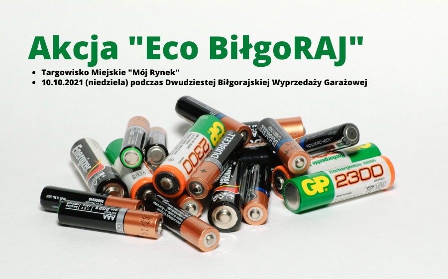 Akcja „Eko BiłgoRAJ” i zbiórka zużytych baterii